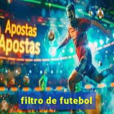 filtro de futebol